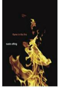Flames in the Fire by Susie Utting